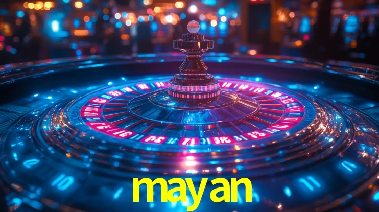 mayan,mayan bet